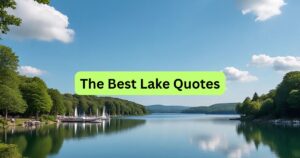 The Best Lake Quotes