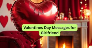 Valentines Day Messages for Girlfriend
