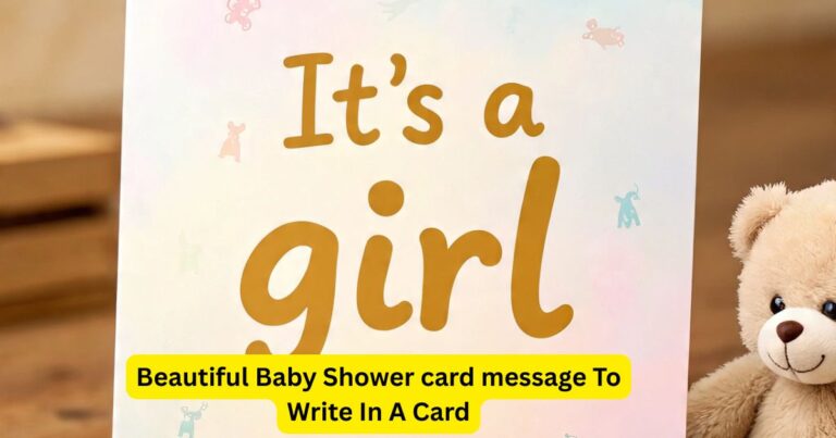 135+ Beautiful Baby Shower card message To Write In A Card