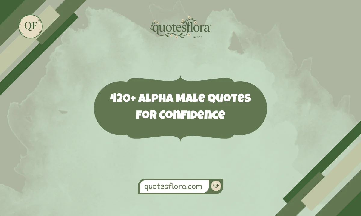 Alpha Male Quotes