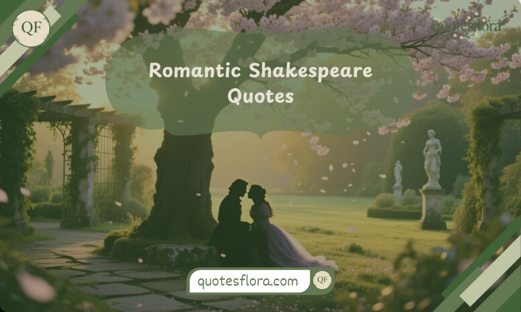 Romantic Shakespeare quotes scene showing a poetic couple in a peaceful garden inspired by classic Shakespeare love quotes.