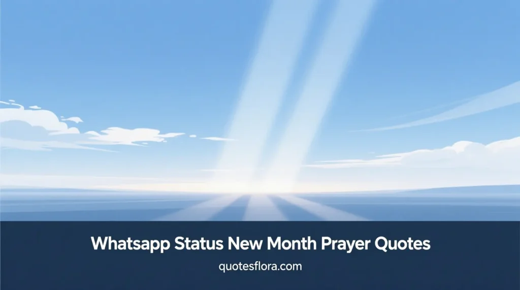 Short and meaningful Happy New Month Prayer Messages perfect for WhatsApp status and daily spiritual sharing.